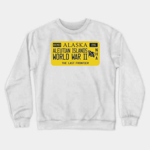 Aleutian Islands World War II National Historic Area license plate Crewneck Sweatshirt by nylebuss